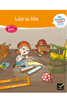 Ma lecture facile dys ce1-ce2 : lea la fee