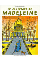 Le sauvetage de madeleine