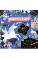 Magnets à gratter - licornes et féérie