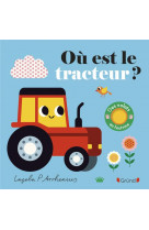 Où est le tracteur ?