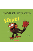 Gaston grognon tout carton - beurk !