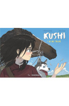 Kushi, tome 1. le lac sacré