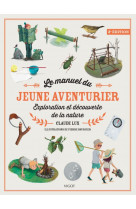 Le manuel du jeune aventurier, 2e éd.