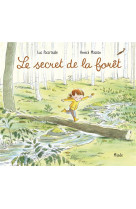 Le secret de la foret