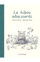 Le hibou abasourdi