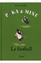 Poka et mine le football