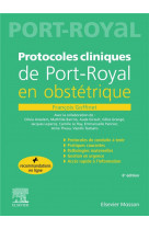 Protocoles cliniques de port-royal en obstetrique (6e edition)