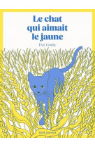 Le chat qui aimait le jaune