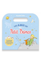 Les amis du petit prince (valise et stickers épais)