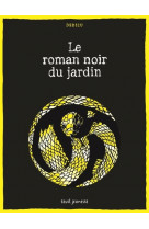 Charles - le roman noir du jardin