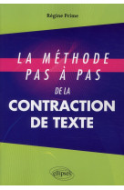 Methode pas a pas de la contraction de texte