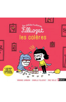 Les petites histoires filliozat - les colères