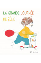 La grande journee de zelie