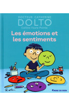 Les émotions et les sentiments