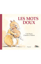 Les histoires de lola : les mots doux