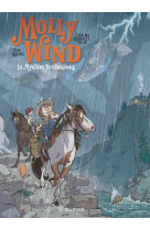 Molly wind - tome 2 - le mystère des collines