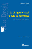 La charge de travail à l'ère du numérique