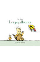 Olie-boulie : les papillonnes