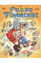 Fils du tonnerre  - tome 1 - thor, enfant terrible