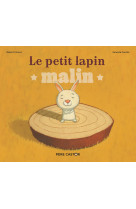 Le petit lapin malin