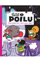 Petit poilu poche - tome 27 - tout pour moi, rien pour tous !