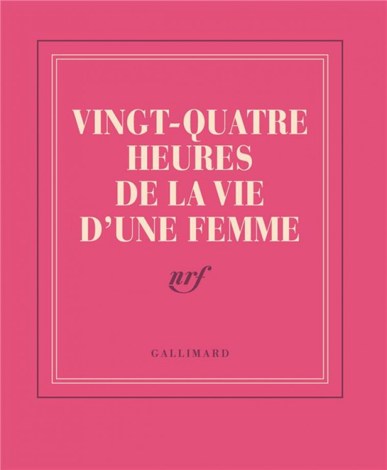 CARNET POCHE VINGT-QUATRE HEURES DE LA VIE D-UNE FEMME (PAPETERIE) - GALLIMARD - NC