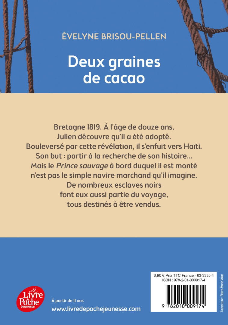 Deux graines de cacao - Évelyne Brisou-Pellen - POCHE JEUNESSE