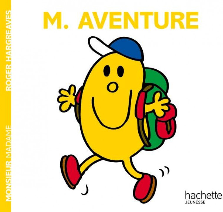 MONSIEUR AVENTURE - XXX - Hachette Jeunesse