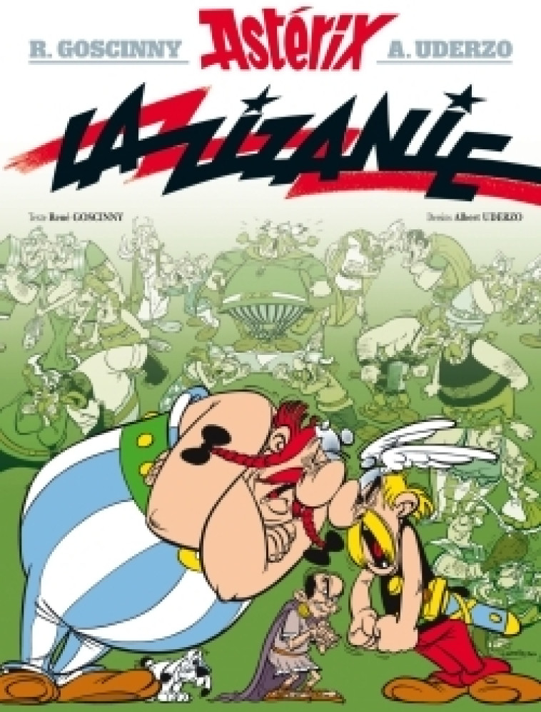 Astérix - La Zizanie - n°15 - René Goscinny - HACHETTE