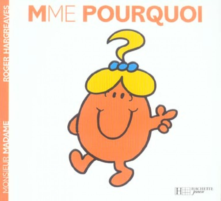 MADAME POURQUOI - HARGREAVES ROGER - HACHETTE