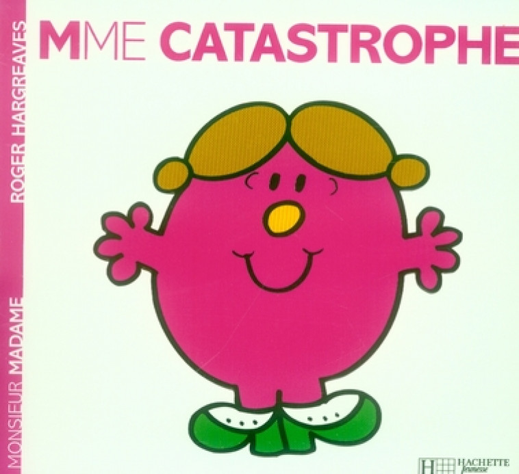 MADAME CATASTROPHE - HARGREAVES ROGER - HACHETTE