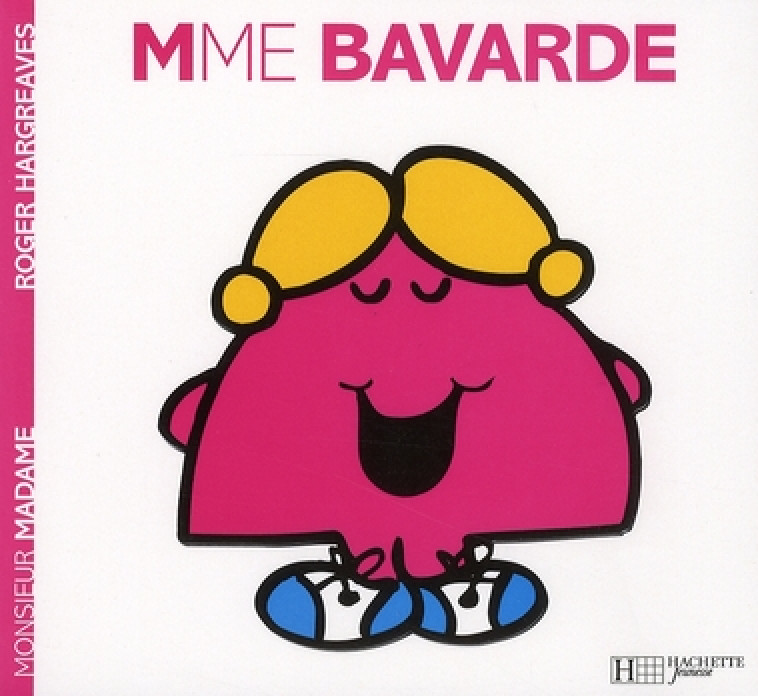 MADAME BAVARDE - HARGREAVES ROGER - HACHETTE