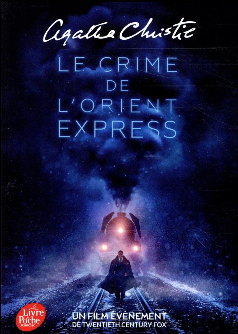 LE CRIME DE L-ORIENT-EXPRESS - AFFICHE DU FILM EN COUVERTURE - CHRISTIE AGATHA - Le Livre de poche jeunesse