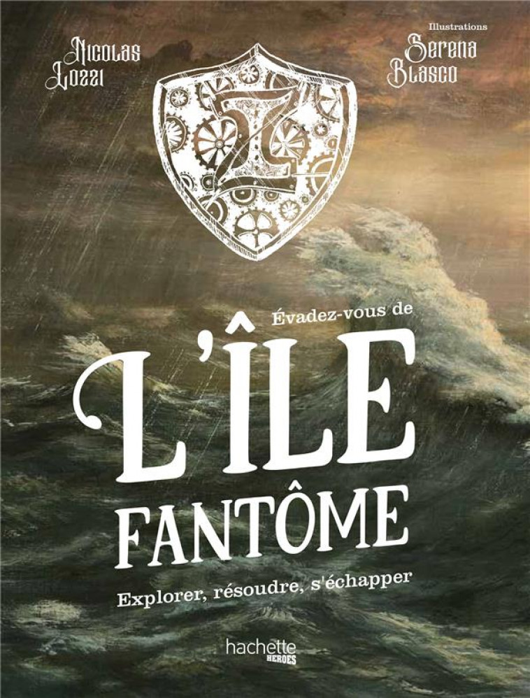 EVADEZ-VOUS DE L-ILE FANTOME - LOZZI/BLASCO - HACHETTE