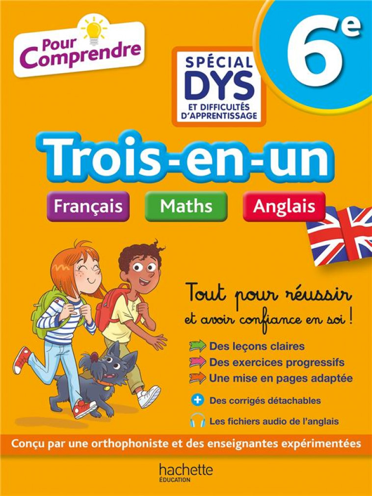 POUR COMPRENDRE - 6E SPECIAL DYS (DYSLEXIE) ET DIFFICULTES D-APPRENTISSAGE - FRANCAIS MATHS ANGLAIS - LE MAY/VIRON/LISLE - HACHETTE