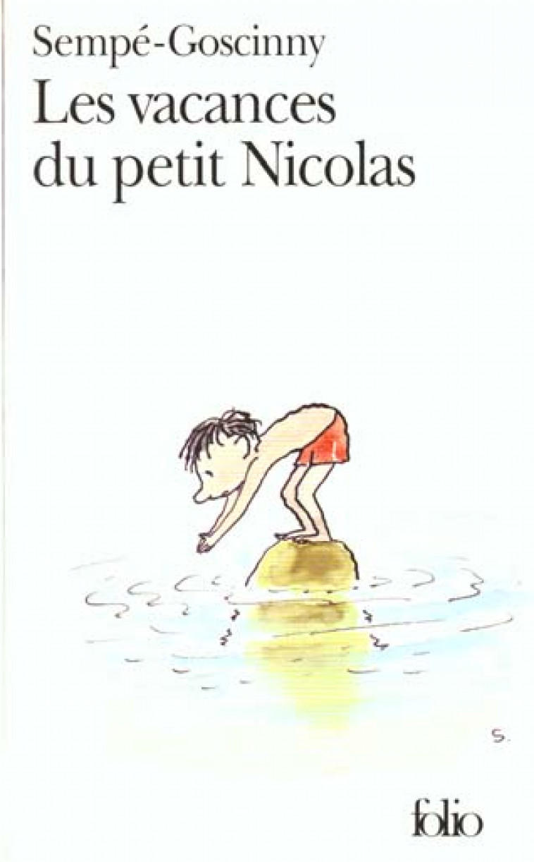 LES VACANCES DU PETIT NICOLAS - GOSCINNY/SEMPE - GALLIMARD