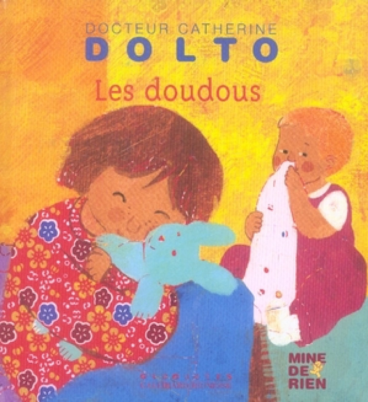 LES DOUDOUS - DOLTO/FAURE-POIREE - GALLIMARD