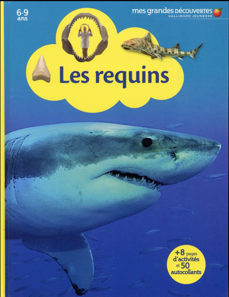 LES REQUINS - COLLECTIF - Gallimard-Jeunesse