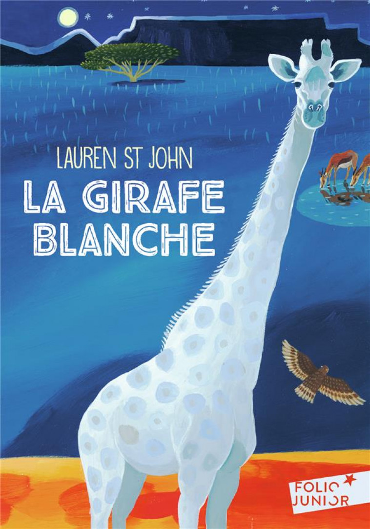 LES MYSTERES DE LA GIRAFE BLANCHE - T01 - LA GIRAFE BLANCHE - ST JOHN/DEAN - GALLIMARD