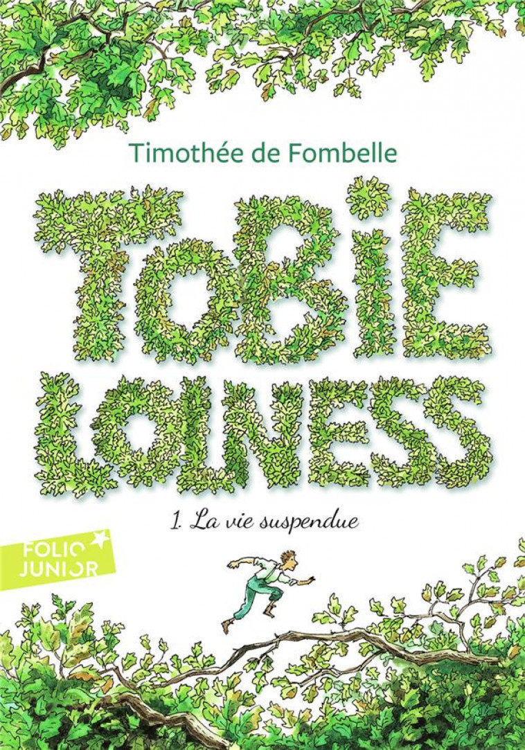 TOBIE LOLNESS - VOL01 - LA VIE SUSPENDUE 1 - FOMBELLE/PLACE - GALLIMARD