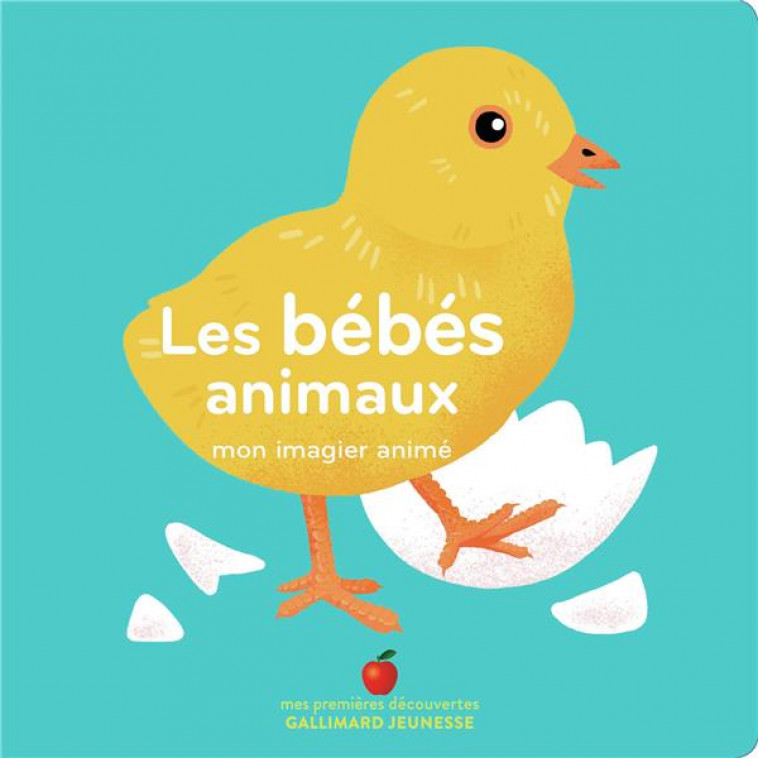 LES BEBES ANIMAUX - MON IMAGIER ANIME - COLLECTIF/BAILEY - GALLIMARD