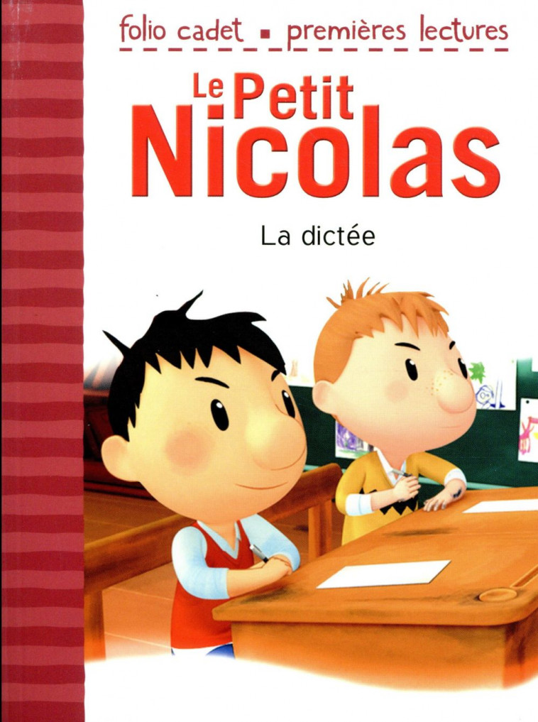 LE PETIT NICOLAS - T38 - LA DICTEE - KECIR-LEPETIT E. - GALLIMARD