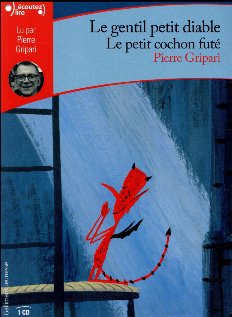 LE GENTIL PETIT DIABLE - LE PETIT COCHON FUTE - AUDIO - GRIPARI PIERRE - GALLIMARD