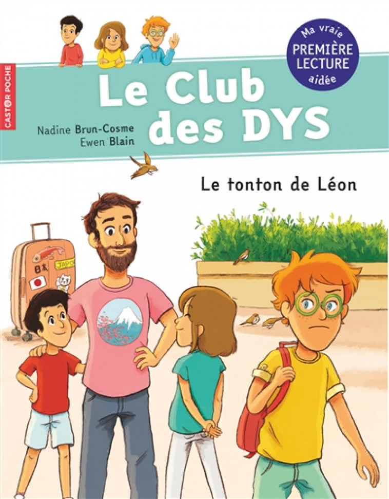 LE CLUB DES DYS - T04 - LE TONTON DE LEON - BRUN-COSME/BLAIN - FLAMMARION