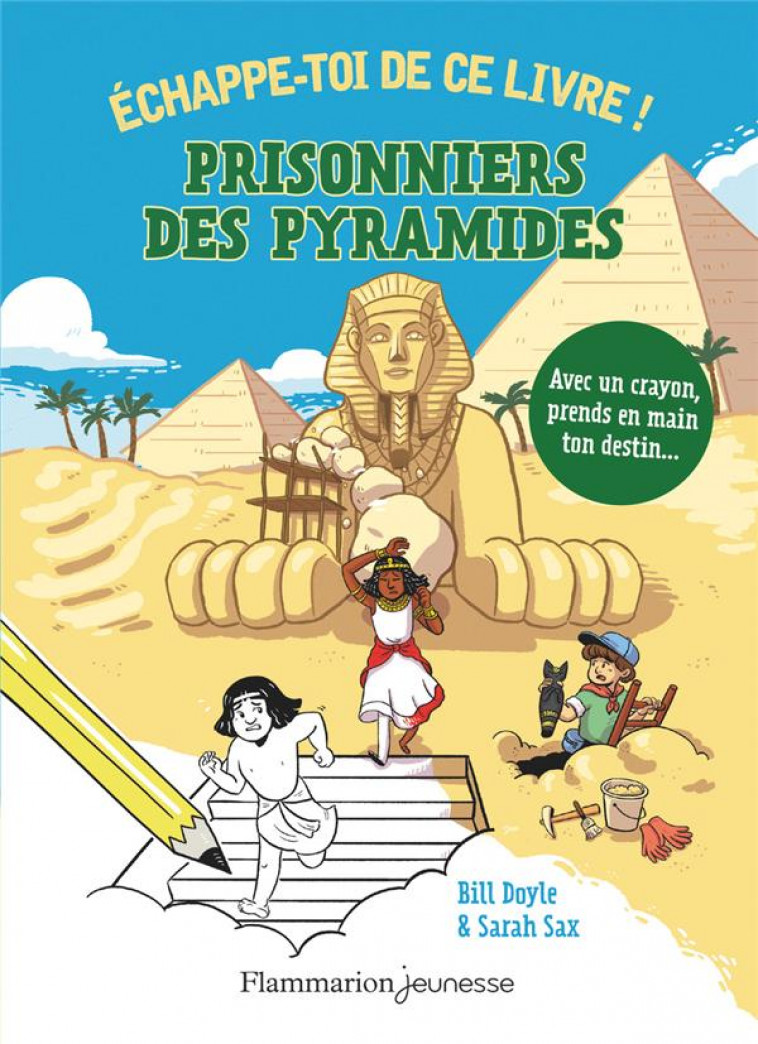 PRISONNIERS DES PYRAMIDES - DOYLE/SAX - FLAMMARION