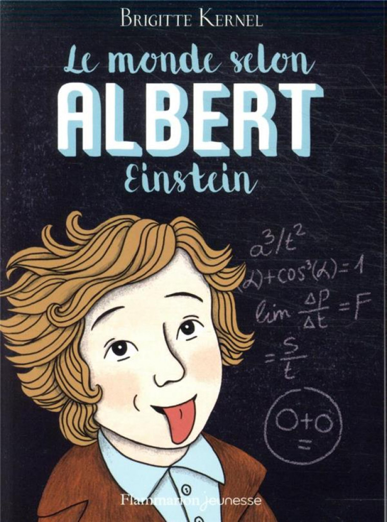 LE MONDE SELON ALBERT EINSTEIN - KERNEL/DUFOUR - FLAMMARION