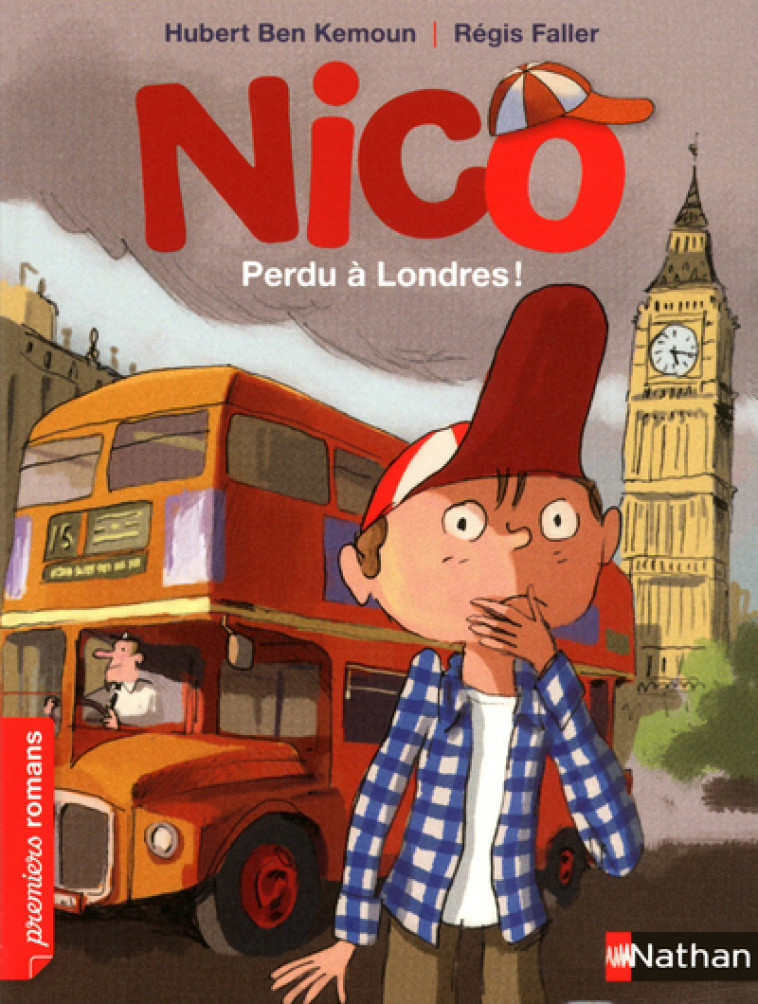 Nico: Perdu à Londres ! - Hubert Ben Kemoun - NATHAN