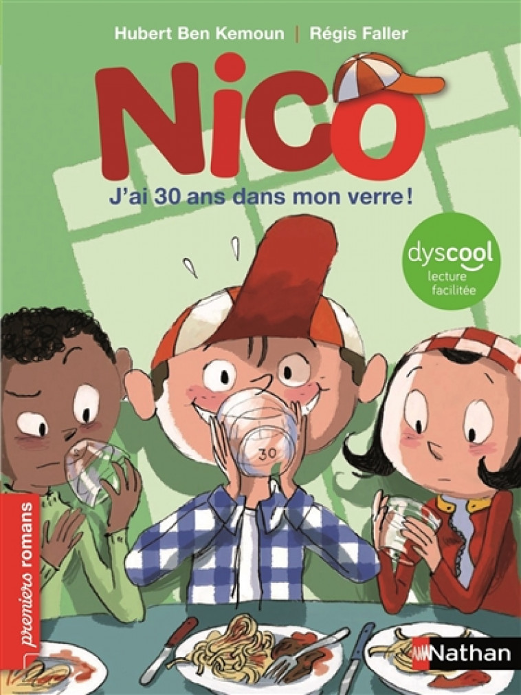 NICO - J-AI 30 ANS DANS MON VERRE ! - DYSCOOL - BEN KEMOUN/FALLER - Nathan Jeunesse