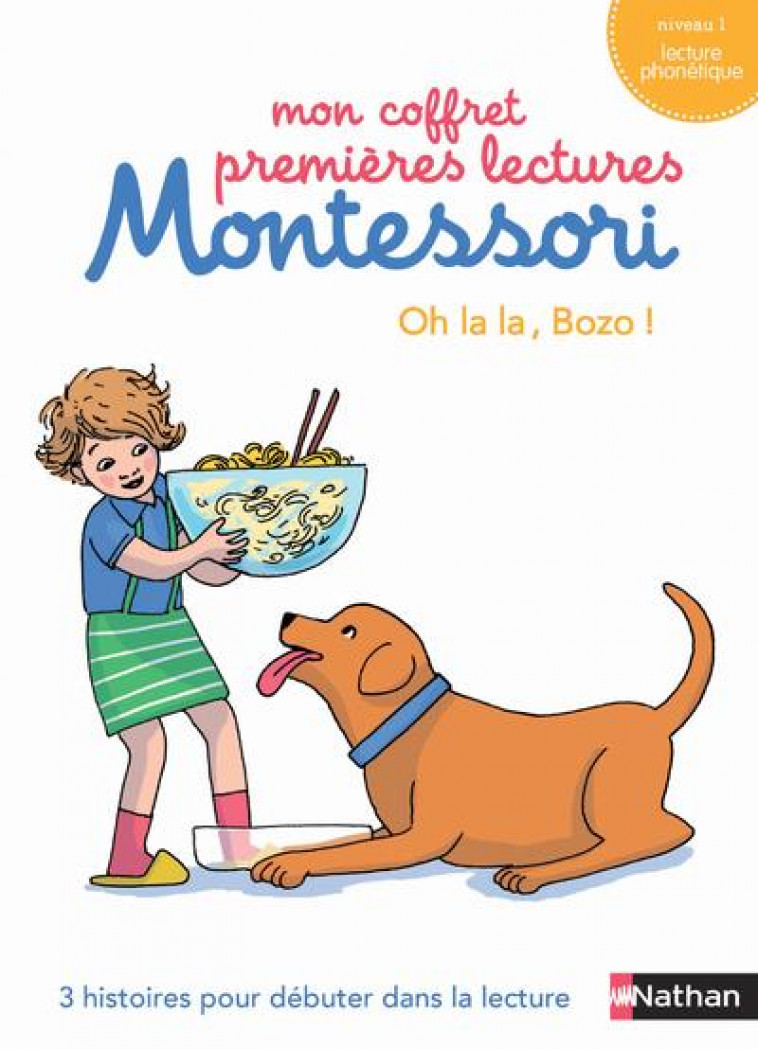 MON COFFRET PREMIERES LECTURES MONTESSORI : OH LA LA, BOZO! - BOUV?/HOFMANN/MEYER - CLE INTERNAT