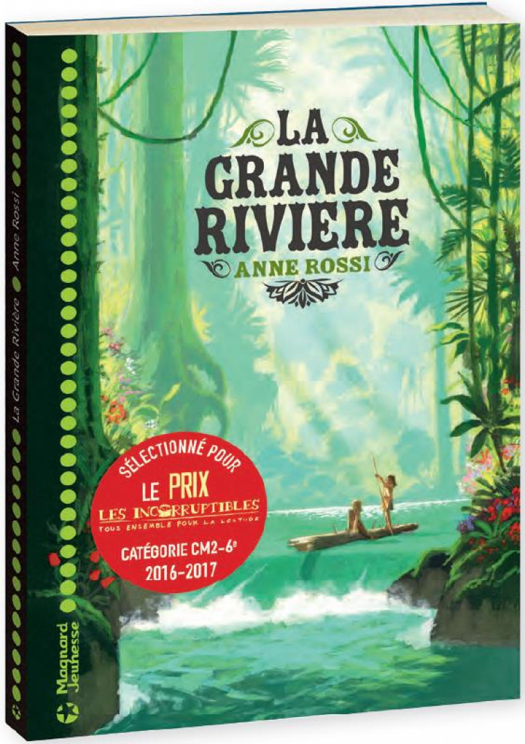 LA GRANDE RIVIERE - ROSSI ANNE - Magnard jeunesse